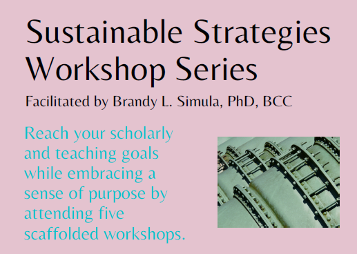 Faculty Flourishing: Tips from the Sustainable Strategies Workshop Series