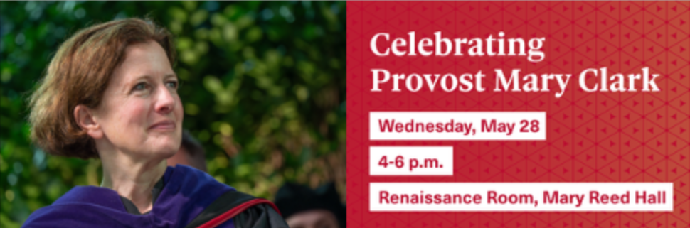 Save the Date! Provost Mary Clark Gratitude Celebration 